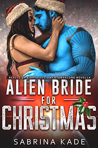 Alien Bride for Christmas