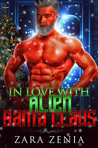 In Love with Alien Santa Claus