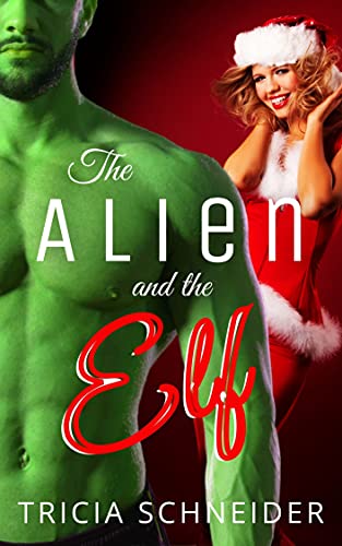 The Alien and the Elf